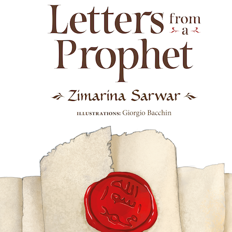 Letters from a Prophet By (author) Zimarina Sarwar