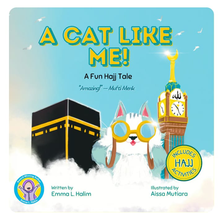 A Cat Like Me (A Fun Hajj Tale) book cover