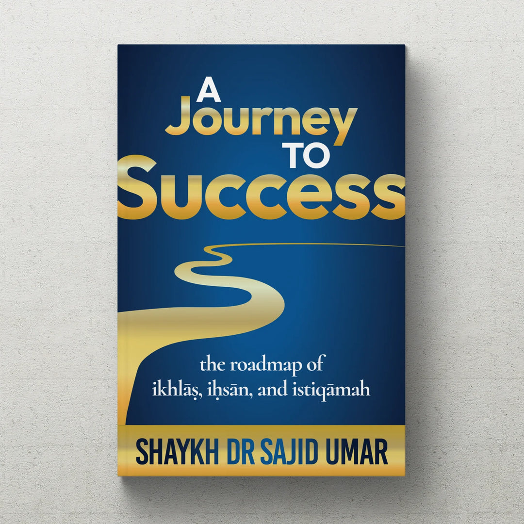 A Journey to Success by Sheikh Dr. Sajid Umar book cover