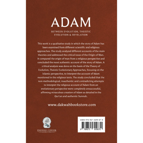 Adam : Between Evolution, Theistic Evolution & Revelation (P/B)