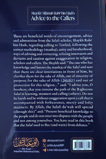 Islamic book with advice from Shaykh Rabi’ bin Hadi on Dawah, Tawhid, correct Manhaj, manners, and unity in Islam.