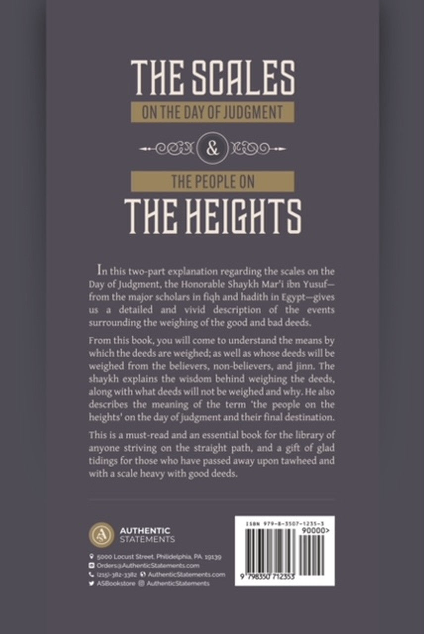 The Scales On The Day Of Judgement & The People On The Heights