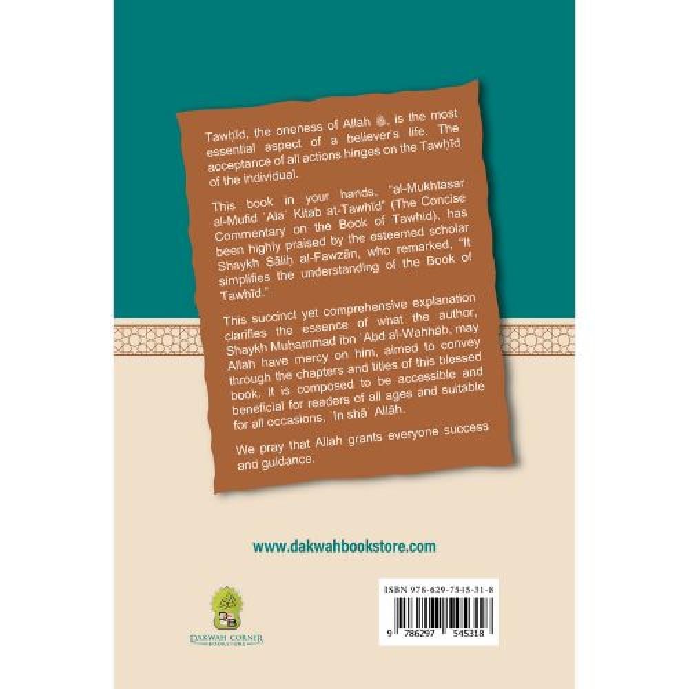 Buy The Concise Commentary on the Book of Tawhid at deensquare.com. 221-page hardcover Islamic book | Dubai | UAE.
