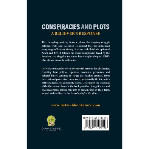 Cover of Conspiracies And Plots: A Believer's Response by Dr. Zakir Naik back cover