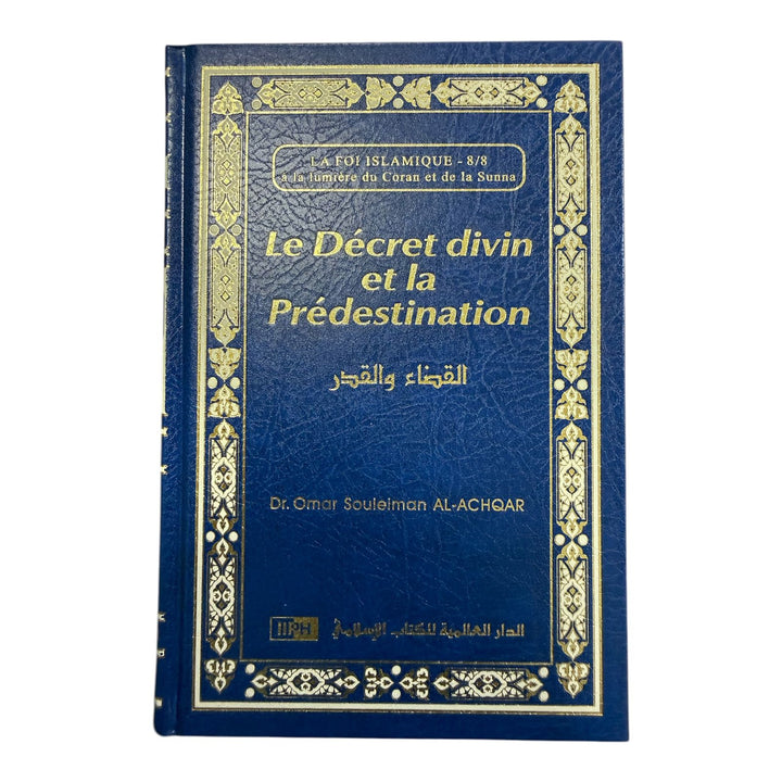 French: La Foi Islamique - 8 Books Set - Islamic Creed Series in French Aqeedah Collection - IIPH