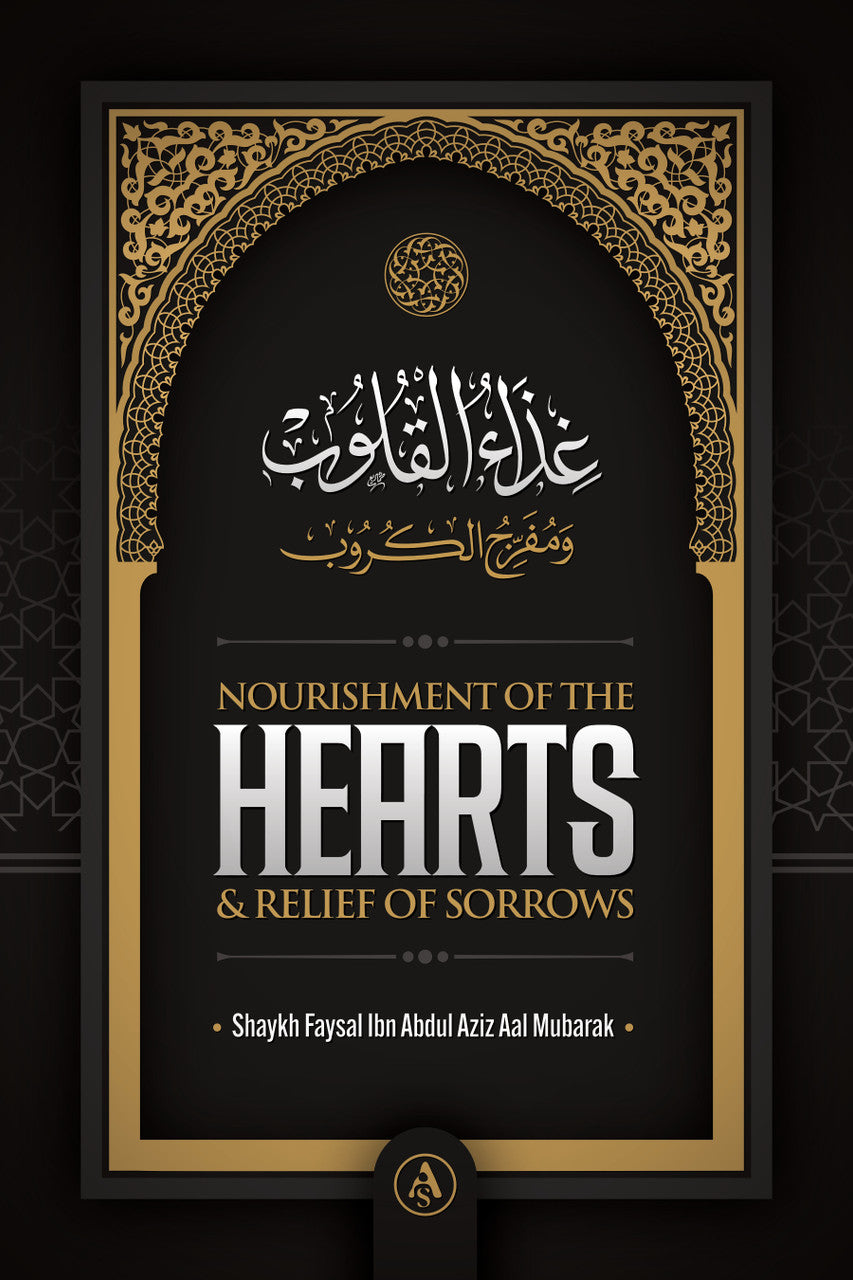 Nourishment Of The Hearts & Relief Of Sorrows