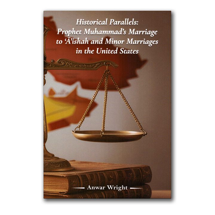 Islamic book explaining Prophet Muhammad’s marriage to A’ishah with historical parallels, addressing misconceptions using facts and context.
