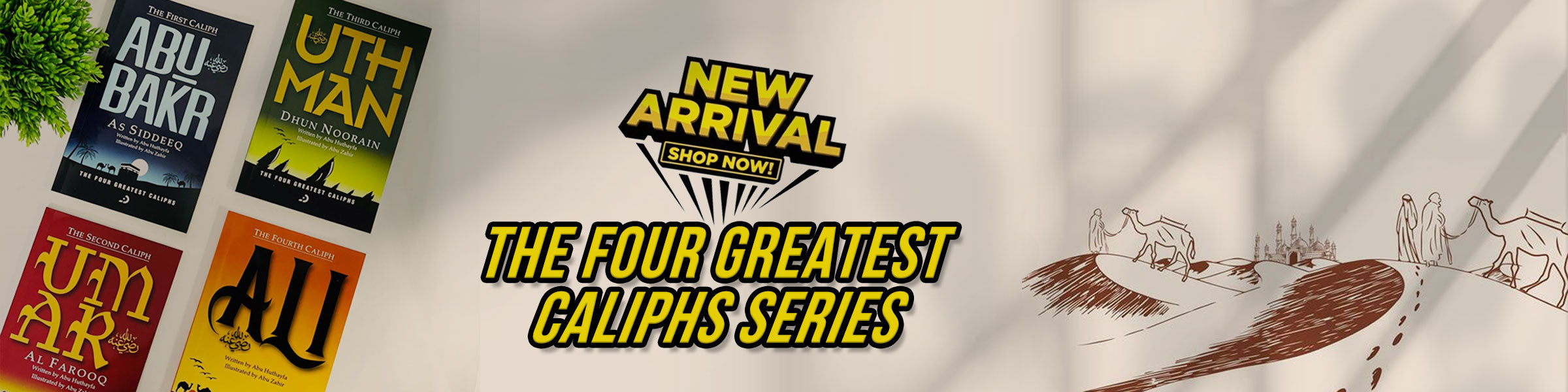 The Four Greatest Caliph Series