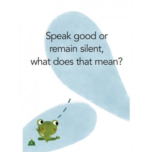 I speak Kind Words
