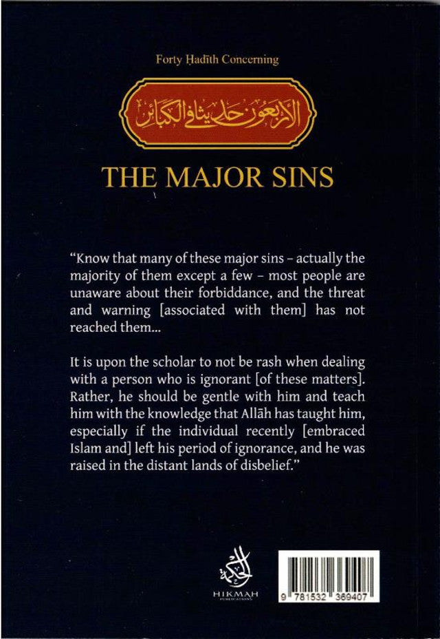 Forty Hadith Concerning The Major Sins - Hikmah Publications