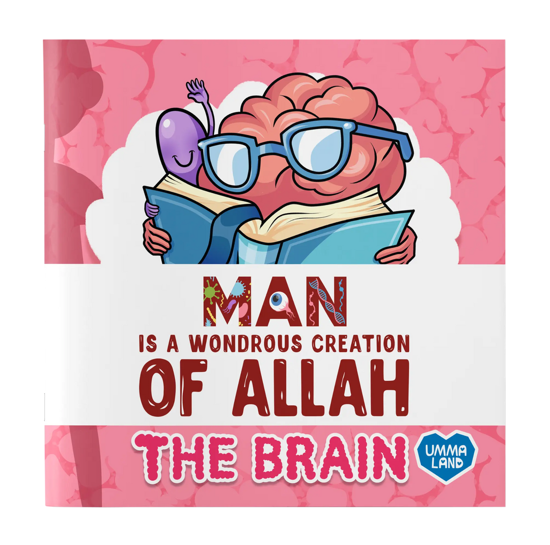 Man is a Wondrous Creation of Allah - The Brain book cover