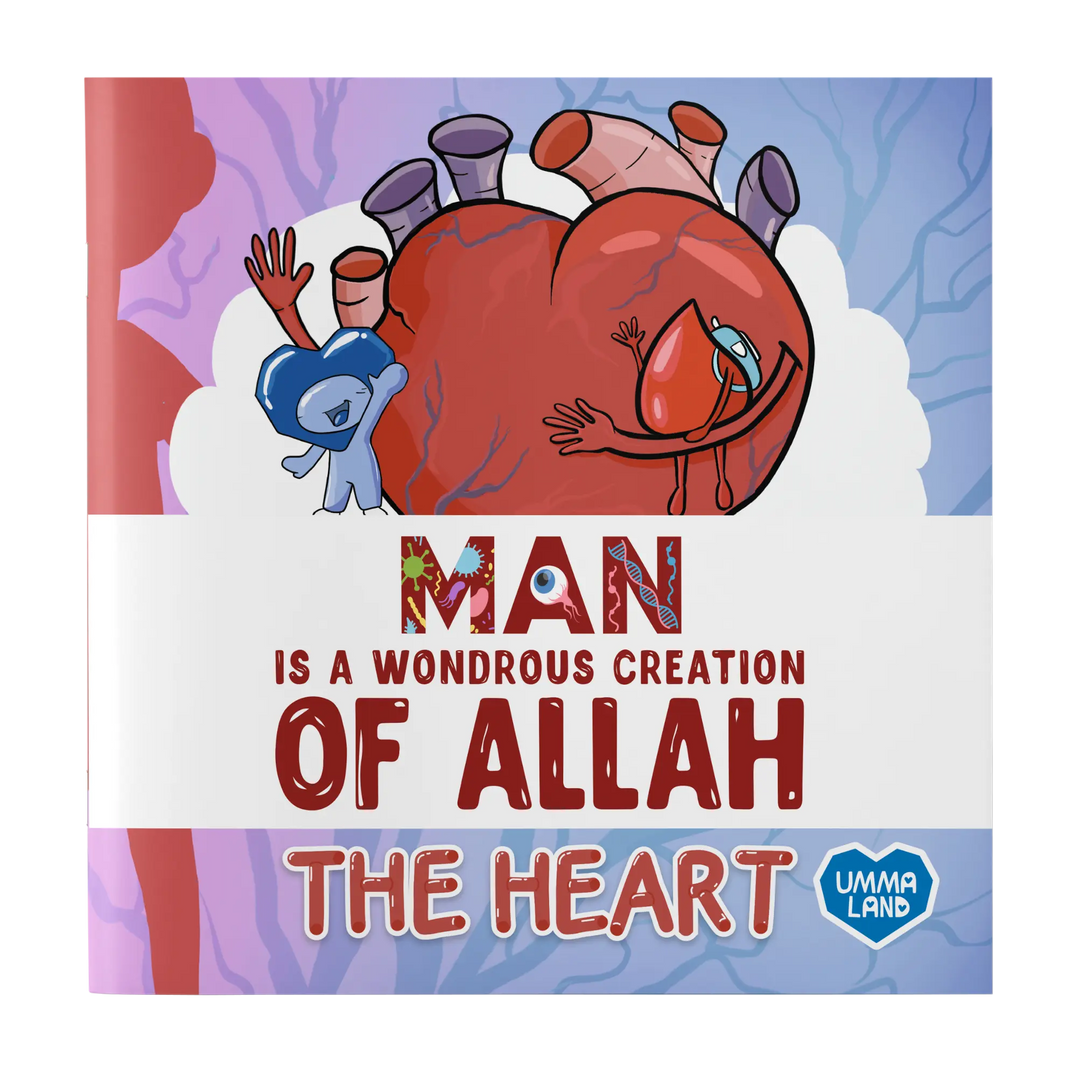 Man is a Wondrous Creation of Allah - The Heart book cover
