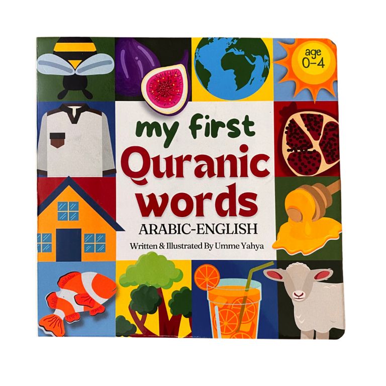 My First Quranic Words Board Book (Arabic and English Bilngual)