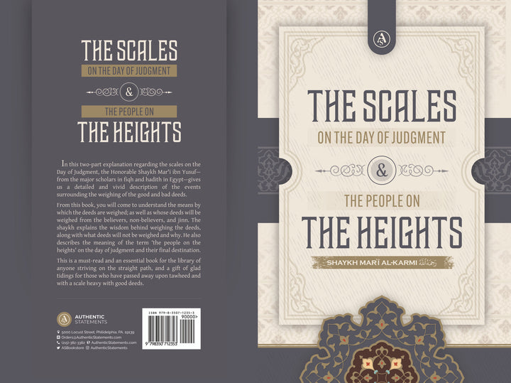 The Scales On The Day Of Judgement & The People On The Heights