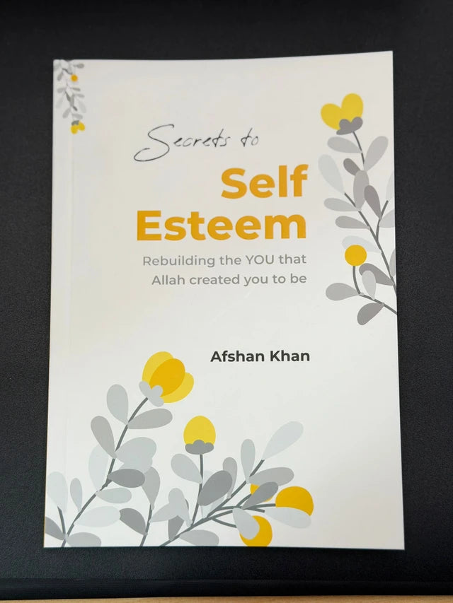 Shop Secrets to Self Esteem by Afshan Khan, an Islamic self-development book. Buy at deensquare.com | Dubai | UAE. Shop now.