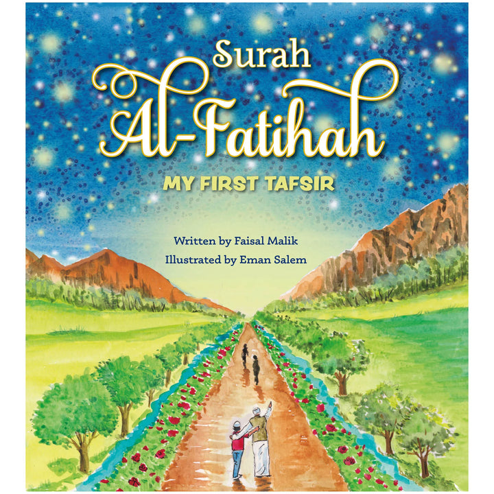 Shop Surah Al Fatihah: My First Tafsir for children aged 7+. Buy at deensquare.com | Dubai | UAE. Order online today.