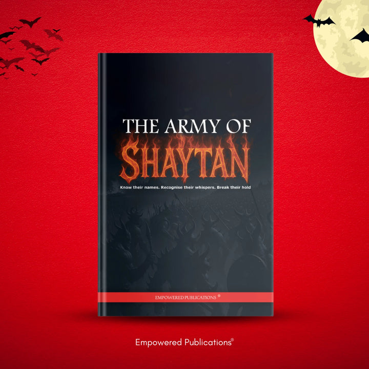 The Army of Shaytan - One Page Outline (A4) empowered publications book cover