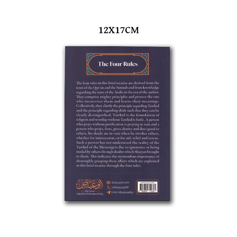 Buy The Four Rules by Ibn Abdul Wahhab. A clear guide to Tawhid and Shirk in English. Ideal for beginners, students, and Islamic study circles.