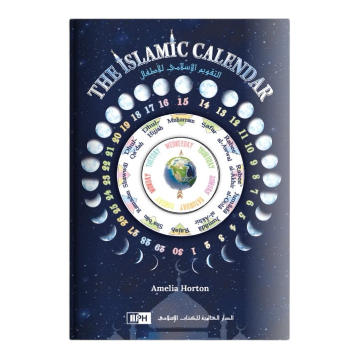The Islamic Calendar by Amelia Horton - IIPH