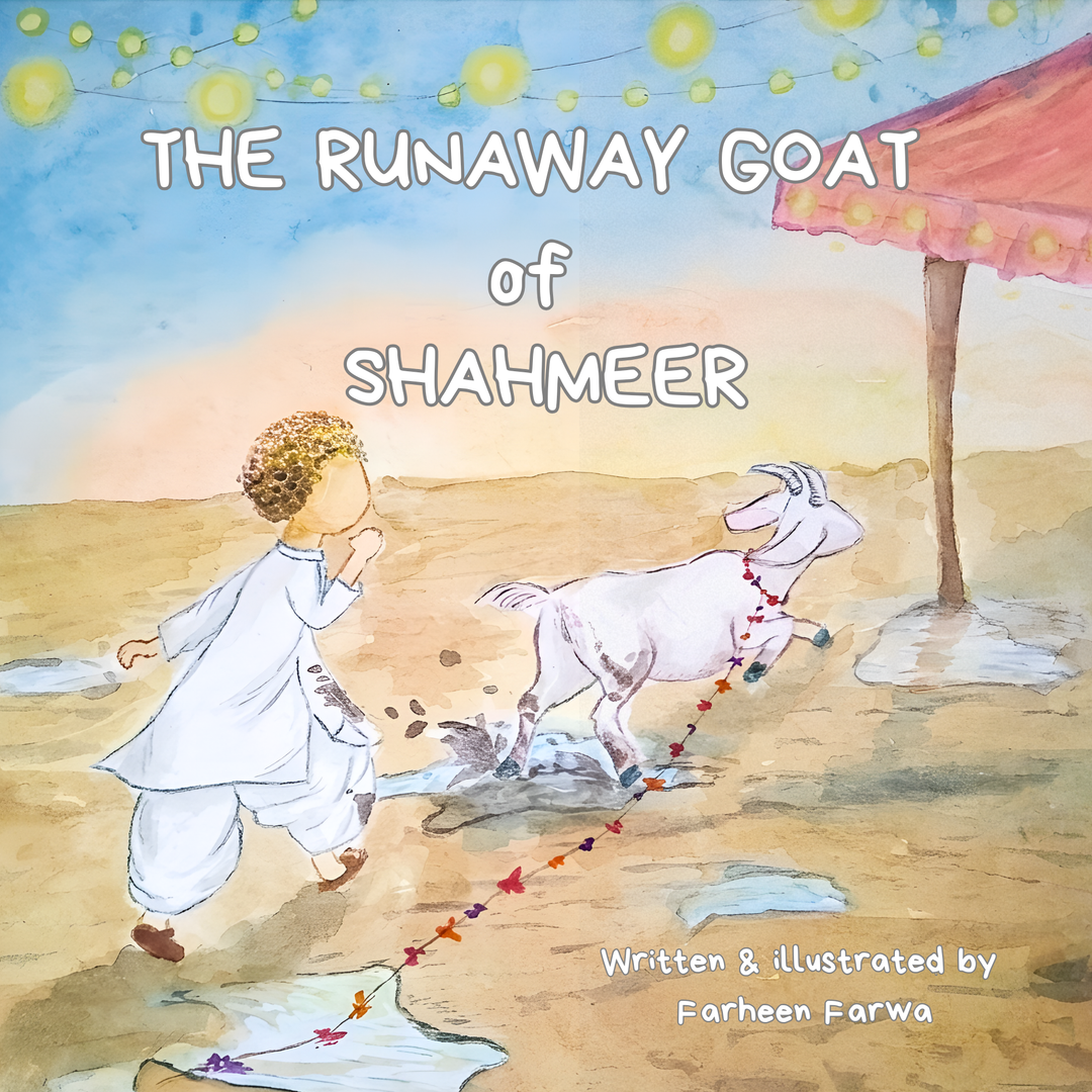 Buy The Runaway Goat of Shahmeer, an engaging Islamic children&