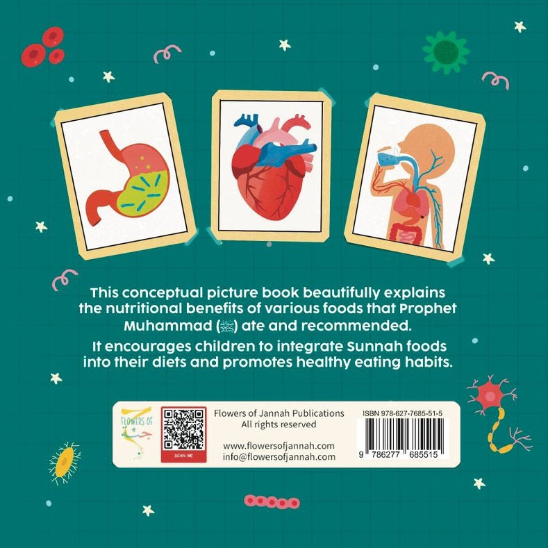 Tiny Tummies, Big Benefits The Science of Sunnah Foods back cover