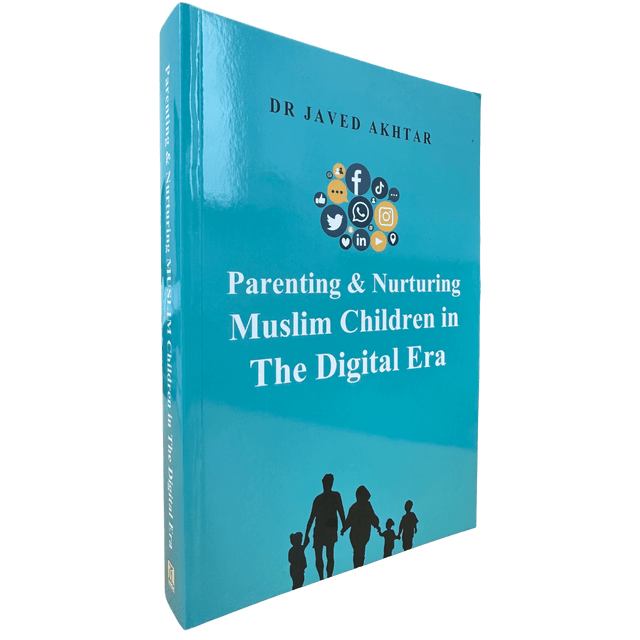 Parenting and Nurturing Muslim Children in the Digital Era