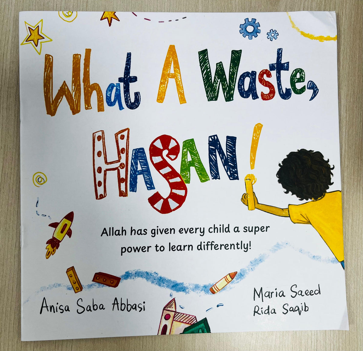 Buy What A Waste, Hassan! children's book at deensquare.com + Dubai | UAE. A colourful story celebrating unique learning abilities.