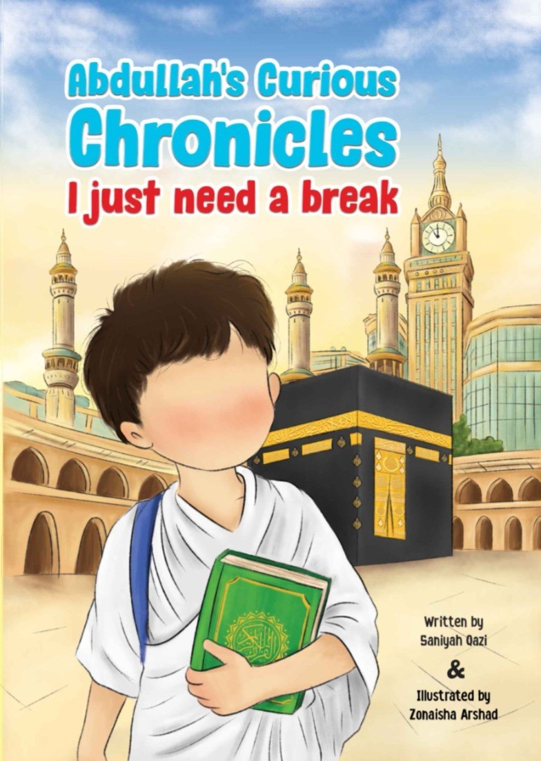Abdullah’s Curious Chronicles: I Need a Break