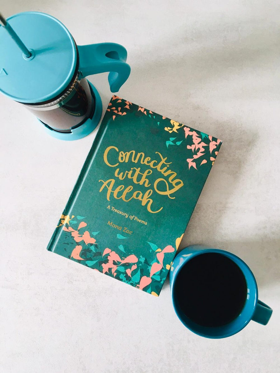 Connecting with Allah - Collection of Poems About the Names of Allah
