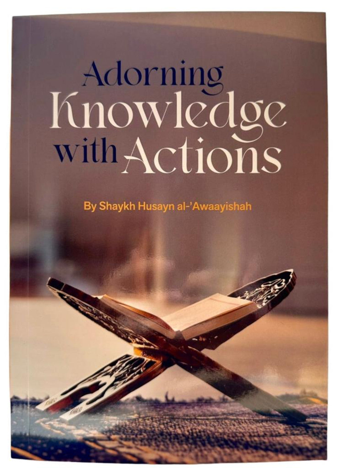 Adorning Knowledge With Action