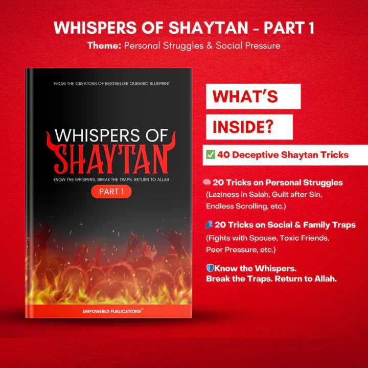 Whispers of Shaytan - Know the Whispers, Break The Traps, Return to Allah book 1