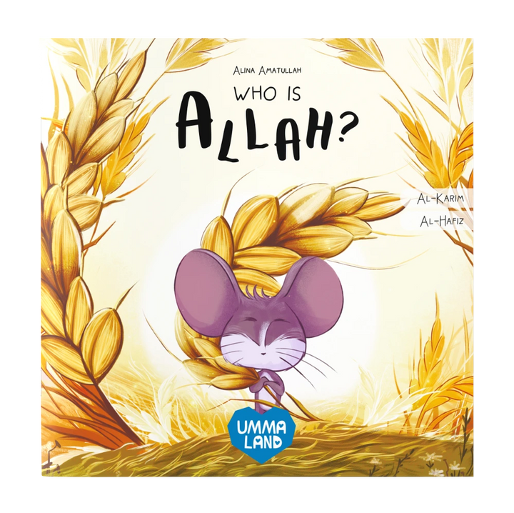 Who is Allah? The Little Mouse Learns Allah’s Names Al-Hafiz and Al-Karim book cover