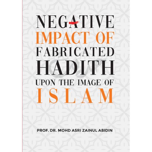 Negative Impact Of Fabricated Hadith
