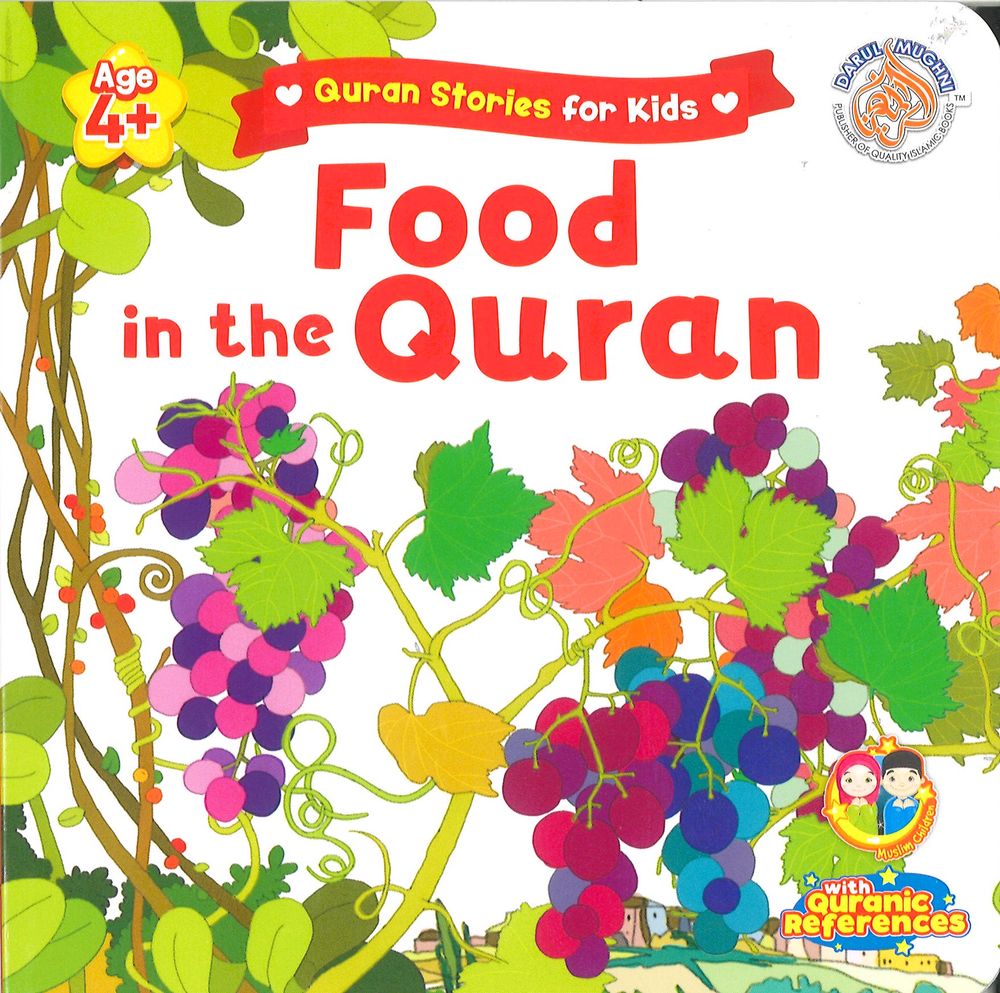 Food in the Quran Board Book - Quran Stories For Kids