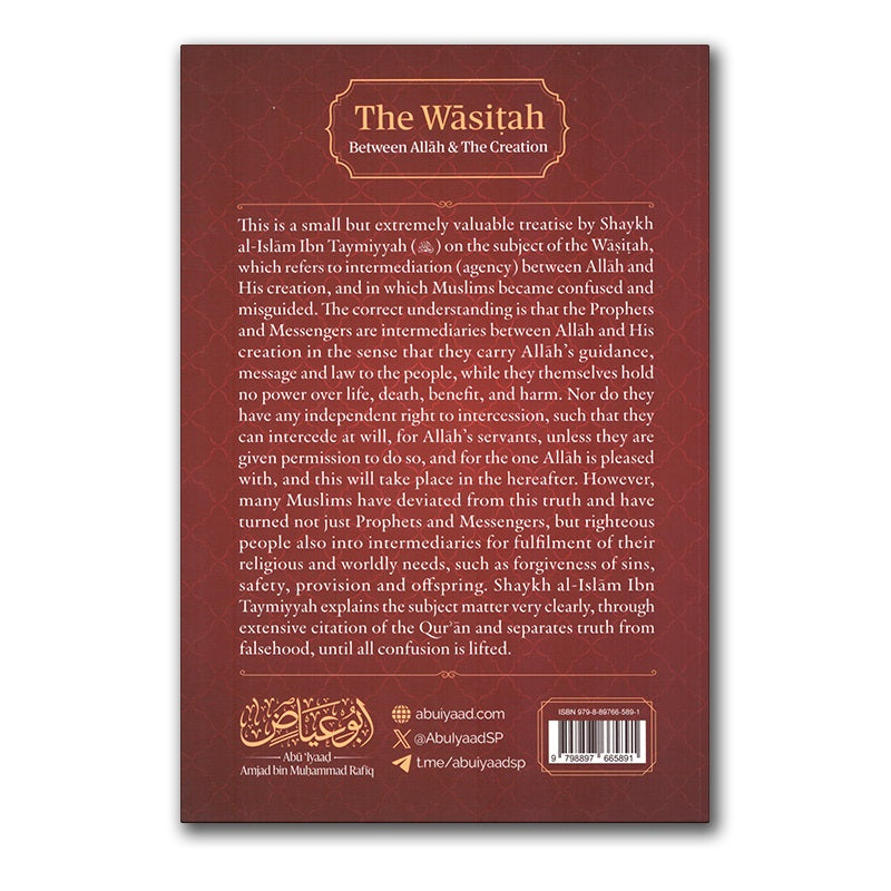 The Wasitah Between Allah & The Creation | Abu Iyaad Amjad Rafiq