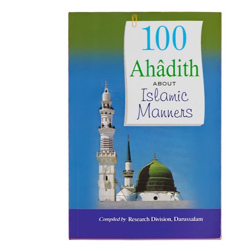 100 Ahadith About Islamic Manners - DeenSquare.com