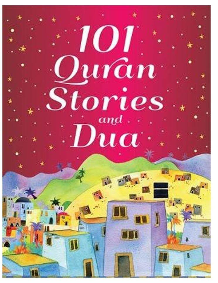 101 Quran Stories and Dua  Hard Cover - DeenSquare.com