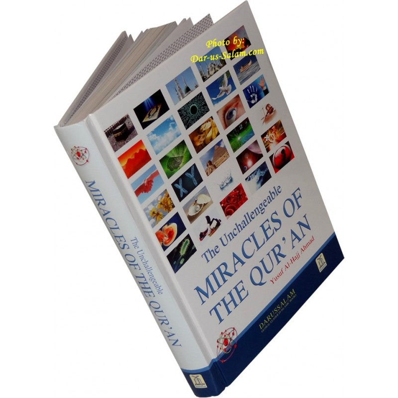 The Unchallengable Miracles of the Quran