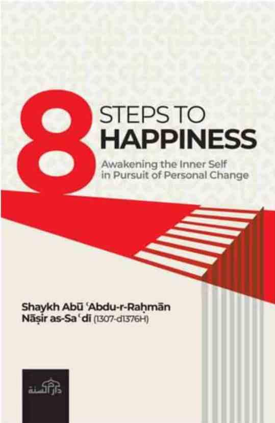 8 Steps To Happiness - DeenSquare.com
