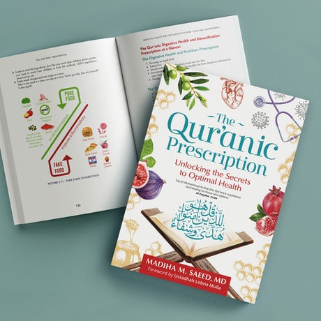 THE QURANIC PRESCRIPTION By (author) Madiha Saeed