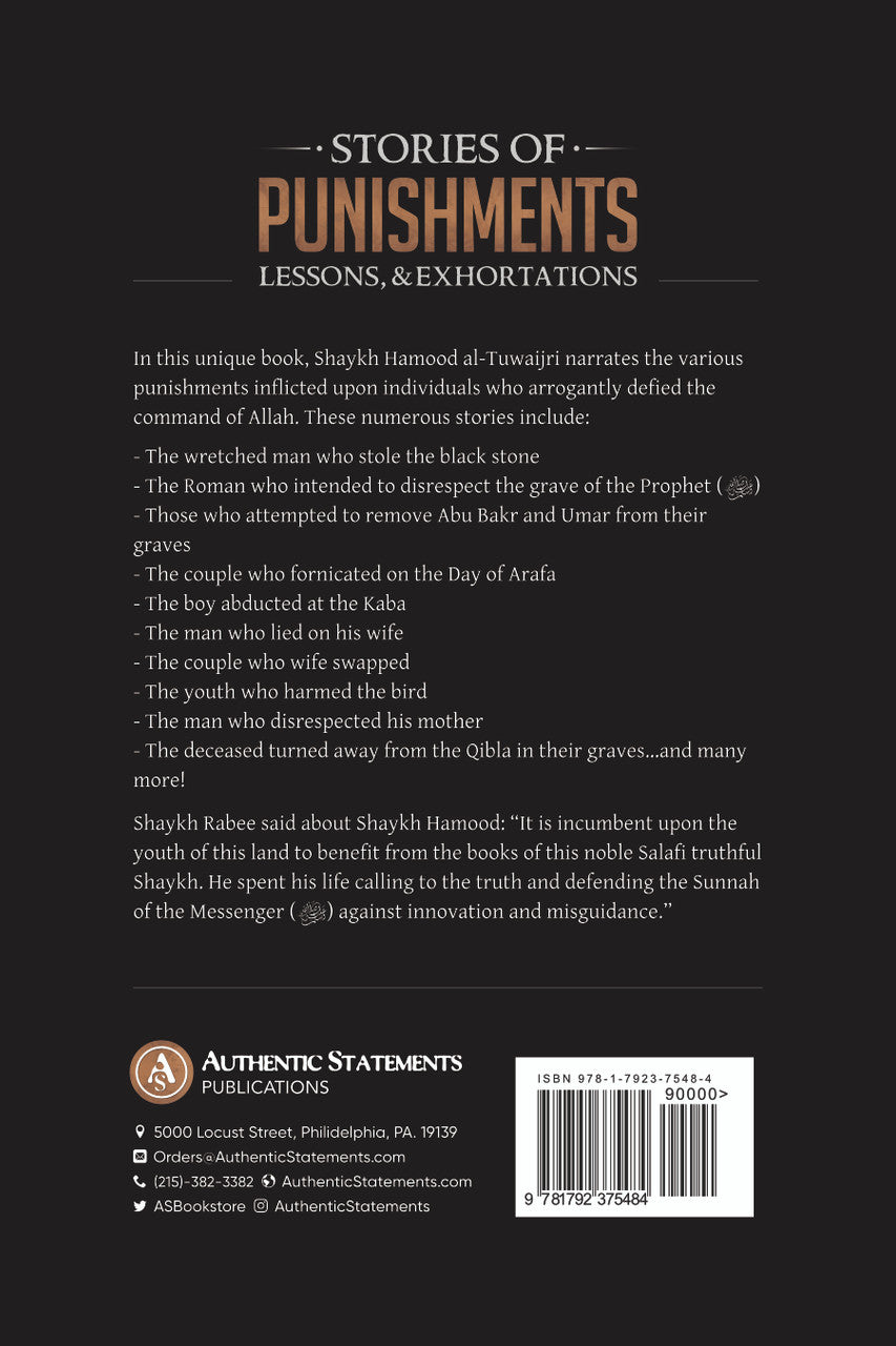 Stories Of Punishments, Lessons & Exhortations By Shaykh Hamood Al-tuwaijri
