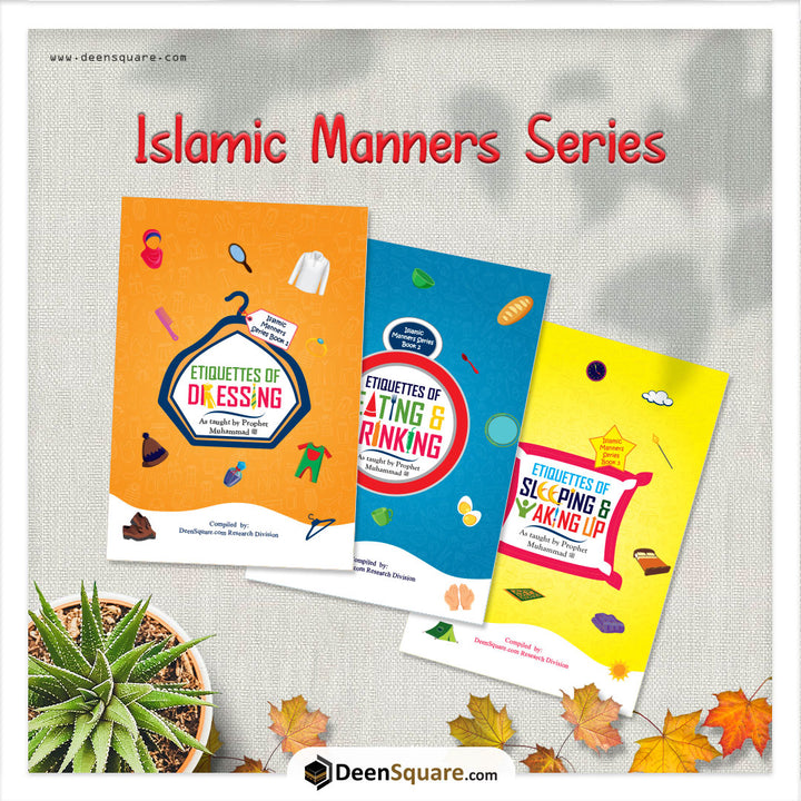Islamic Manners Series 1: Etiquettes of Dressing
