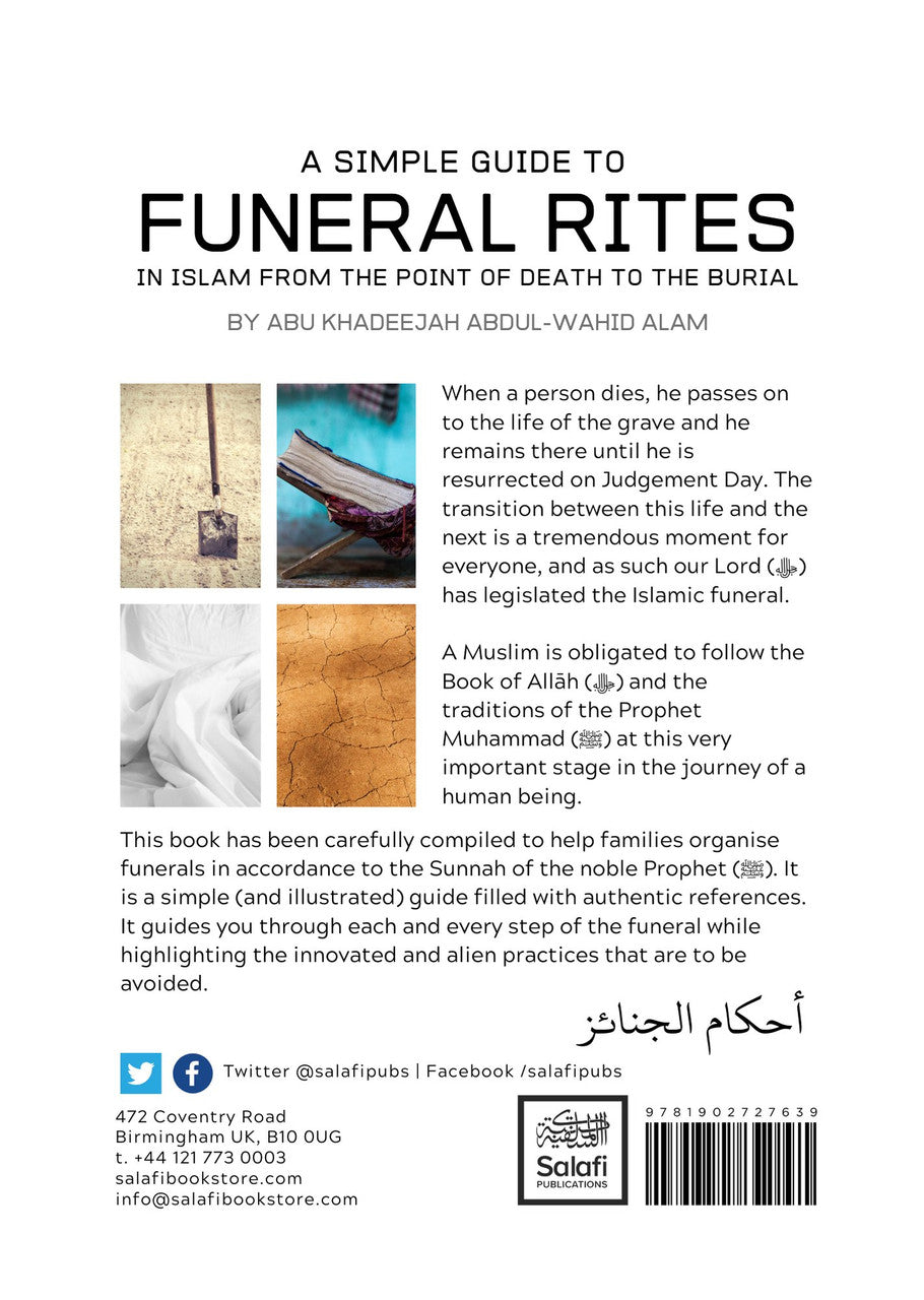 A Simple Guide To Funeral Rites In Islam From The Point Of Death To The Burial
