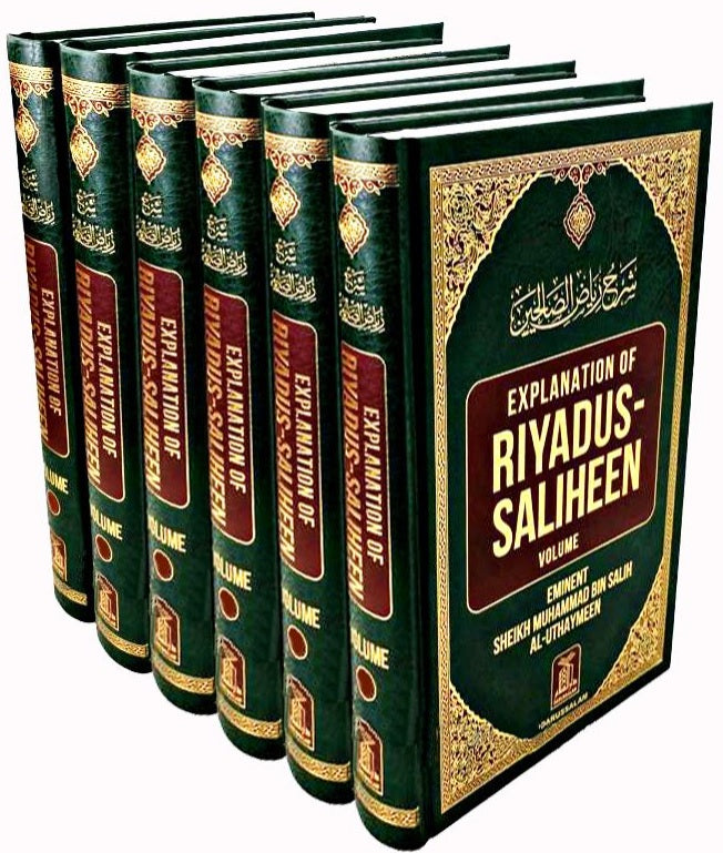 Explanation of Riyad us Saliheen 6 Volume Set – Sharh Riyad-us-Saliheen