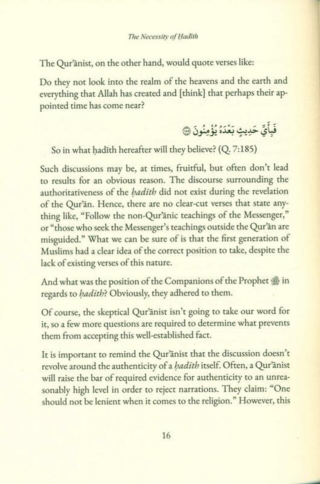 The Necessity of Hadith And the Disconnect Between the Quran Only Approach and the Quranic Text
