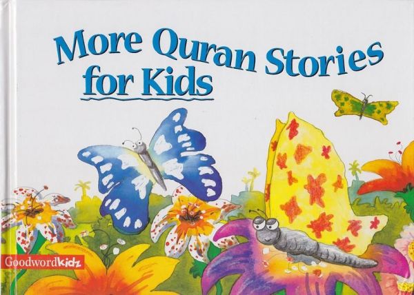 More Quran Stories for Kids