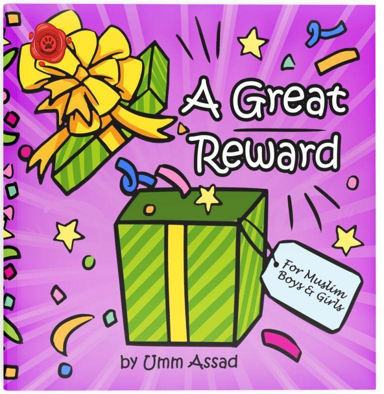 A Great Reward - Umm Assad Publications