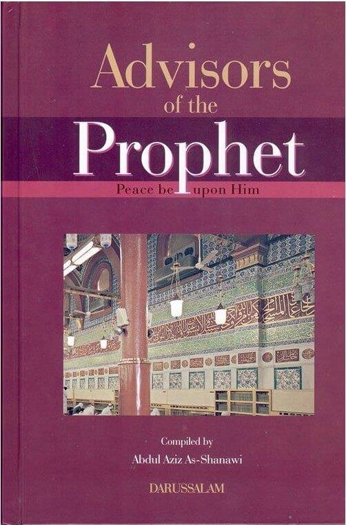 Advisors Of The Prophet (S) - DeenSquare.com