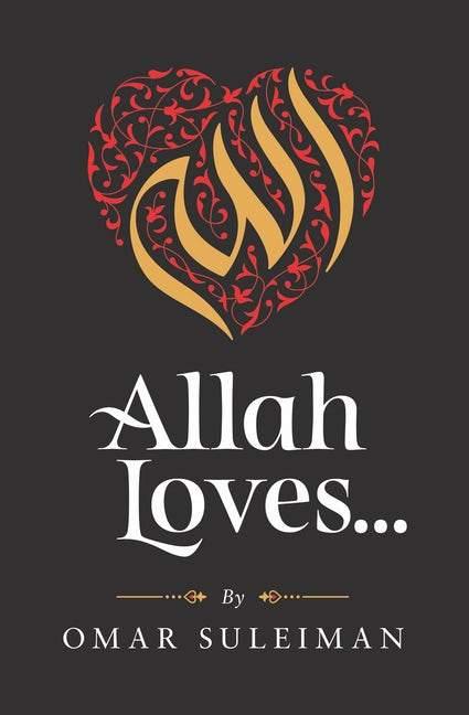 Allah Loves - DeenSquare.com