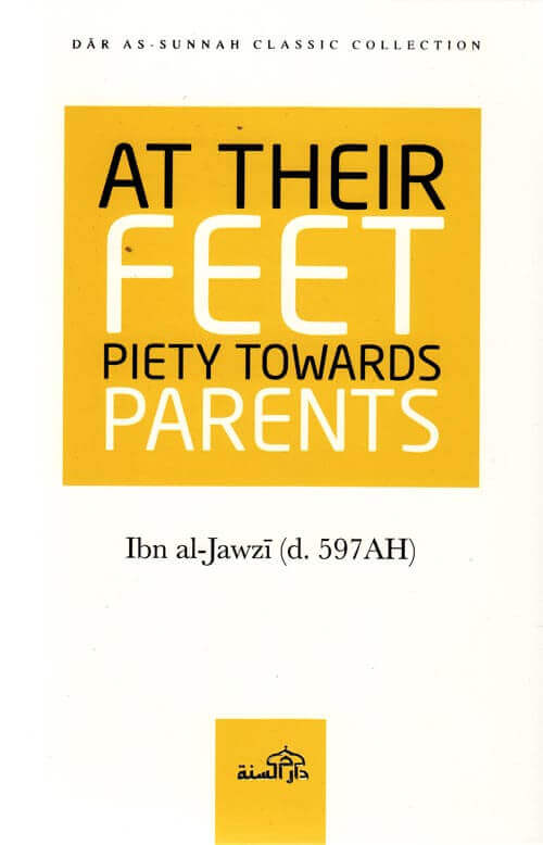 At Their Feet Piety Towards Parents